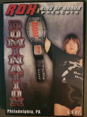 Ring of Honor Domination 2007 ROH DVD OOP Jay Lethal Steen Generico Morishima 