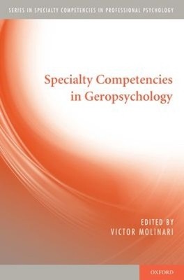 Victor Molinari Specialty Competencies in Geropsychology (Taschenbuch)