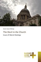 The Devil In The Church Issue Of Liberal Theology Steven Ayule-Milenge Buch 2016