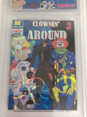 Monstrosity 1 Of 1 Clownin  Around 2 Custom Art Piece Card Slab