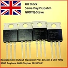 Replacement Output Transistor Pres Lincoln 2 CRT 7900 9900 Anytone 6666 SR-955HP
