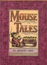 Mouse Tales - Paperback By Lobel, Arnold - GOOD