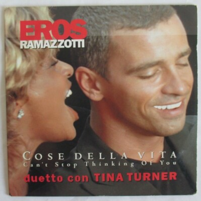 EROS RAMAZZOTTI & TINA TURNER - SINGLE CD ''COSE DELLA VITA''