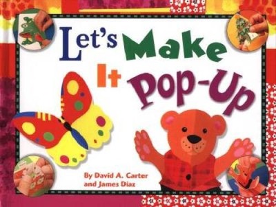 Lets Make It Pop-Up - Hardcover By Diaz, James - VERY GOOD
