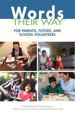 Words Their Way for Parents, Tutors, and School Volunteers (Words Their Way ...