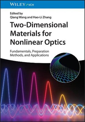 Two-Dimensional Materials for Nonlinear Optics: Fundamentals, Preparation Method