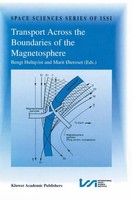 Bengt Hultqvist (U. A.) | Transport Across The Boundaries of The Magnetosphere