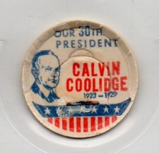 Milk Bottle Cap - Our 30th President - Calvin Coolidge - (1923-1929) - generic -