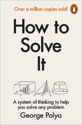 George Polya How to Solve It (Tascabile)