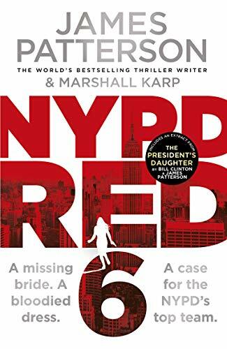 NYPD Red 6: A missing bride. A bloodied dress. NYPD Red?s dead .9781787467576,