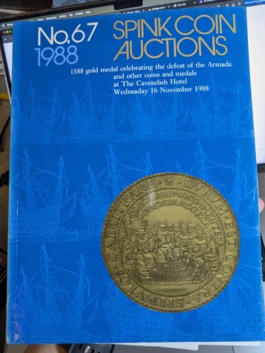 Spink No. 67. Spink Coin Auctions. 1588 gold medal celebrating 16 November 1988.