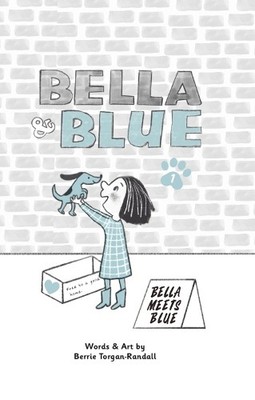 Berrie Randall Bella & Blue (Gebundene Ausgabe) Bella & Blue (US IMPORT)