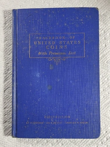 1942 FIRST EDITION! Blue Book Handbook of United States Coins by R.S. Yeoman #95