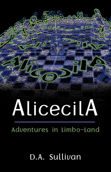 D. A. Sullivan | Alicecila | Taschenbuch | Englisch (2010) | Iuniverse-image