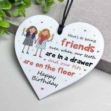 Funny Birthday Gift For Best Friend Acrylic Heart Plaque Friendship Gift