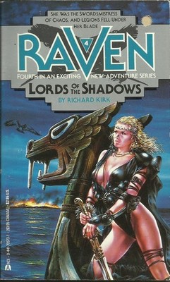 Lords of the Shadows (Raven, No 4) - Kirk, Richard - Good - See condition no...