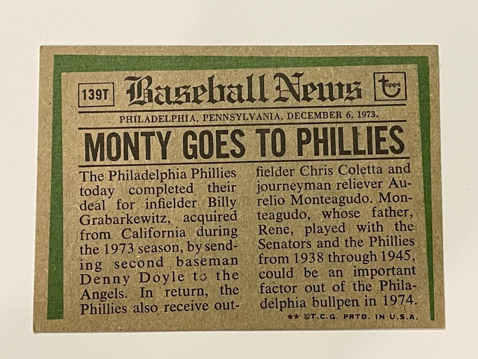 1974 Topps Traded Baseball #139T - Aurelio Monteagudo - Philadelphia Phillies - Image 2 of 2