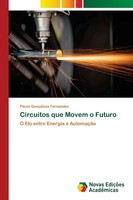 Circuitos Que Movem O Futuro O Elo Entre Energia E AutomaçãO Fernandes Buch 2025