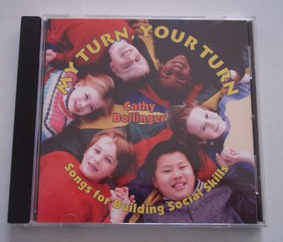 CD CATHY BOLLINGER My Turn, Your Turn - Songs For Building Social Skills - 2005