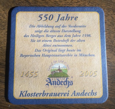 Bierdeckel 550 Jahre Kloster Brauerei Andechs 1455 - 2005 