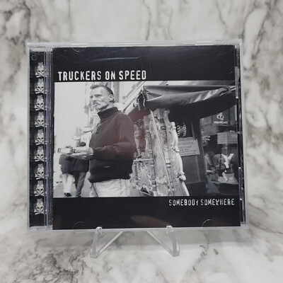 Truckers on Speed - Somebody Somewhere (CD)
