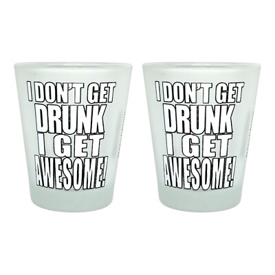 #ad #ad I Don#x27;t Get Drunk I Get Awesome Funny Shot Glasses Set of 2 $14.99
