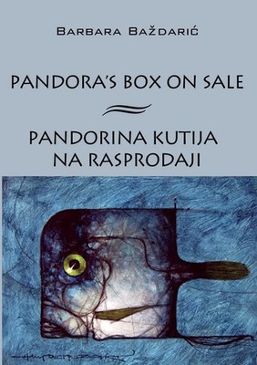 Pandora's Box on Sale / Pandorina kutija na rasprodaji Barbara Ba¿dari¿ Buch