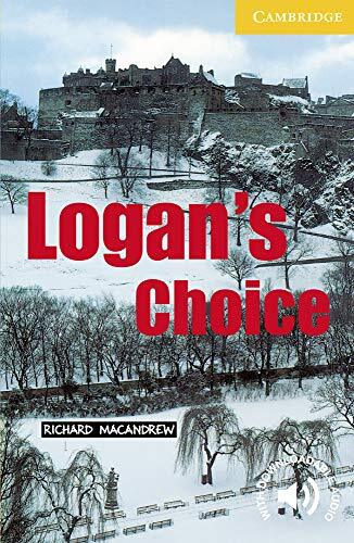 Logan's Choice Level 2 (Cambridge English Readers). MacAndrew 9780521795067**