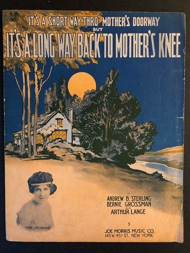 Vintage WWI Sheet Music "It's a Short Way Thro' Mother's Doorway...Mother's Knee - Picture 2 of 3