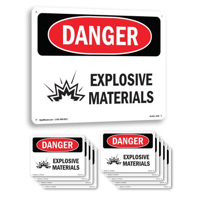Explosive Materials OSHA Danger Sign Metal, Plastic, Or Decal - 5 or 10 Pack