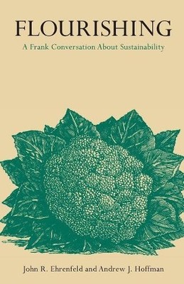 Andrew J. Hoffman John R. Ehrenfeld Flourishing (Taschenbuch)