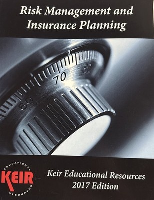 Keir Risk Management And Insurance Planning Book 2017 Edition LARGE TEXTBOOK