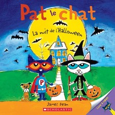 Pat Le Chat: La Nuit de l'Halloween (French Edition) - paperback Dean, James