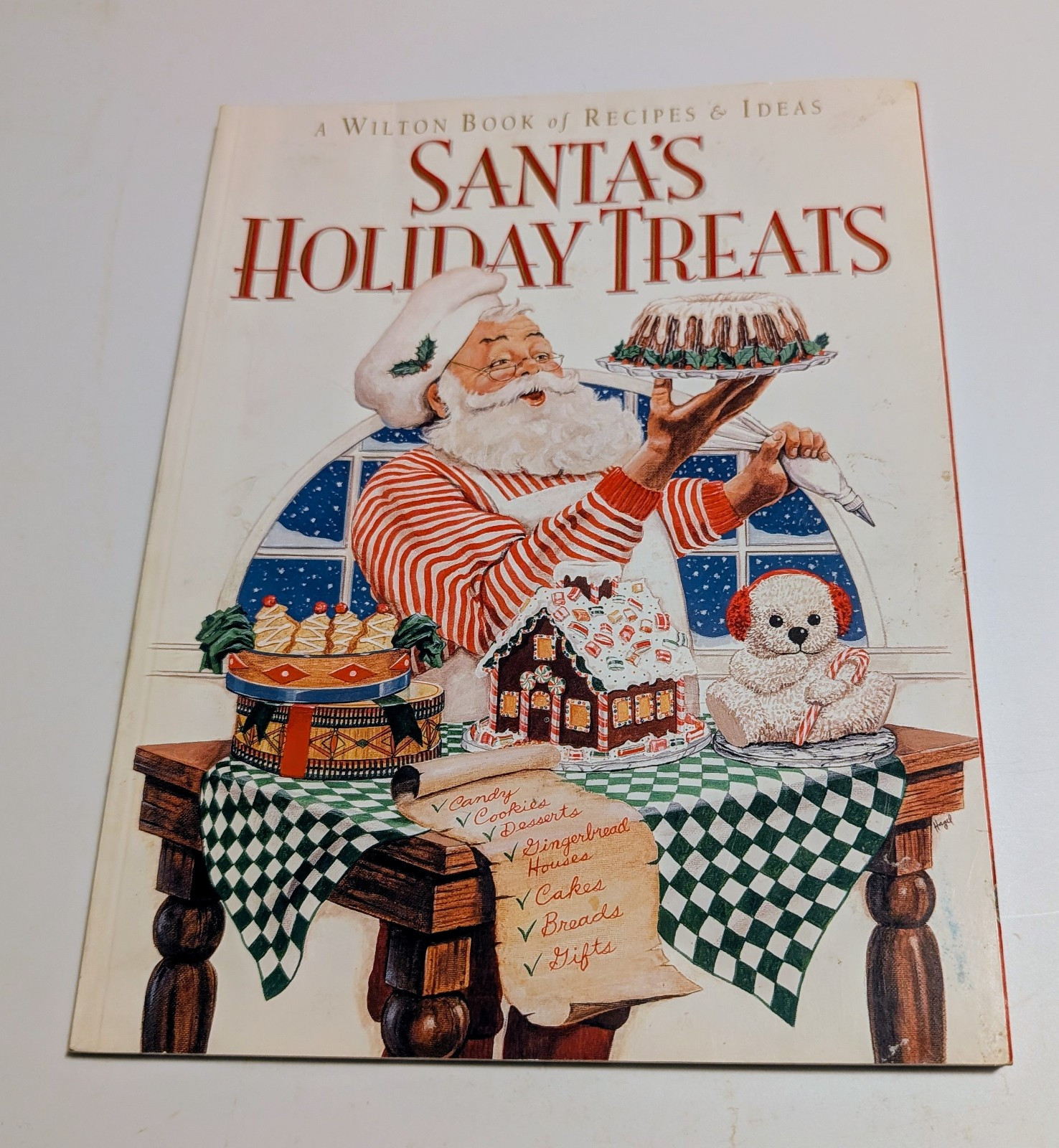 Santa's Holiday Treats: A Wilton Book of Recipes & Ideas by Wilton Enterprises