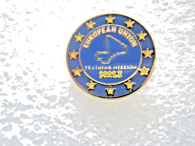 RARE ANTIQUE EUTM PINS EUROPEAN UNION FORMATION MISSION TO MALI FAB Y.B