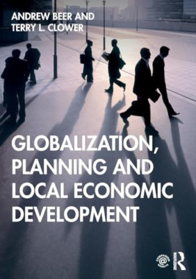 Globalisierung, Planung und lokale wirtschaftliche Entwicklung - Taschenbuch NEU Clower, T