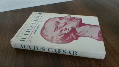 			Julius Caesar (Signed.), J F C Fuller, Eyre and Spottiswoode, 196		