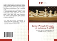 Georges Hathry | Bernard Arnault : StratéGie De Croissance De Lvmh | Taschenbuch