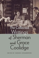 The Collected Writings of Sherman and Grace Coolidge by Tadeusz Lewandowski (Eng