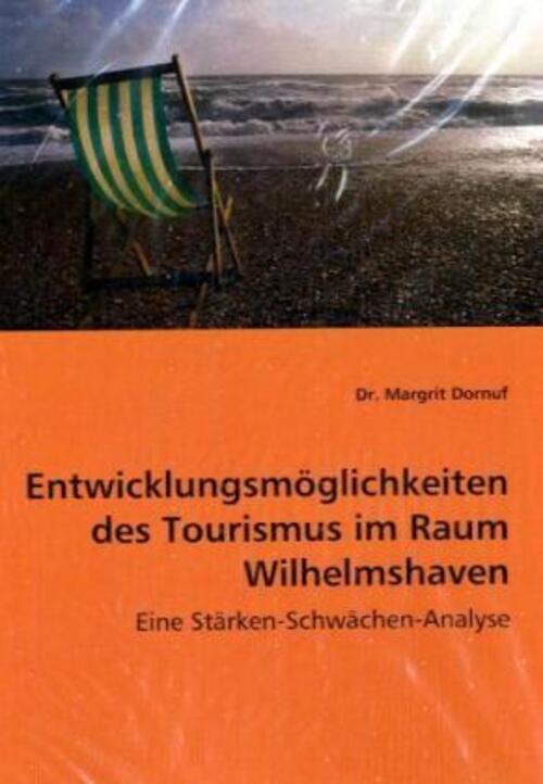 Thumbnail - Margrit Dornuf | Entwicklungsmöglichkeiten Des Tourismus Raum