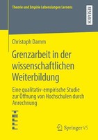 Grenzarbeit In Der Wissenschaftlichen Weiterbildung | Buch | 9783658275990