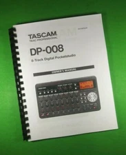 Owners Manual for TASCAM DP-008 Pocket Studio 88 Pages W/Clear Covers!