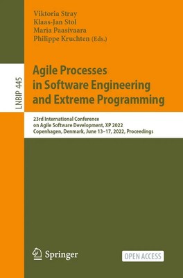 Viktoria Stray (u. a.) | Agile Processes in Software Engineering and Extreme...