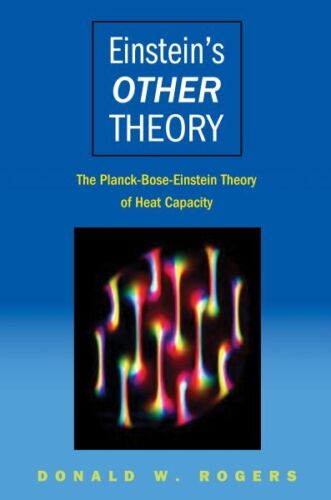 Einstein's Other Theory : The Planck-bose-einstein Theory Of Heat Capacity, H... - 第 1/1 張圖片