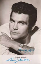 CLAUS WILCKE Original Autogramm signierte Pos...