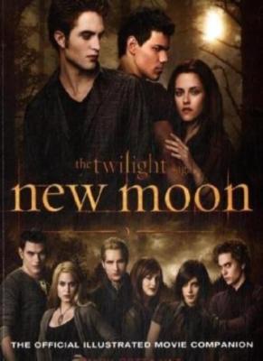 New Moon: The Official Illustrated Movie Companion (Twilight Saga),Mark Vaz