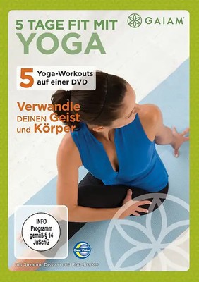 Gaiam: 5 Tage fit mit Yoga