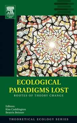 Beisner - Ecological Paradigms Lost  Routes of Theory Change - New pap - X555z