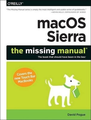 David Pogue macOS Sierra   The Missing Manual (Paperback)