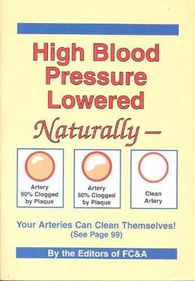 High Blood Pressure Lowered Naturally - Your - Hardcover, by FC&A - Very Good